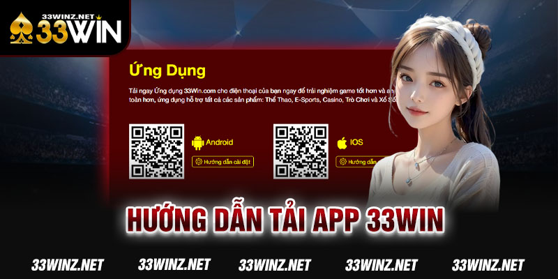 Hướng dẫn tải app 33win